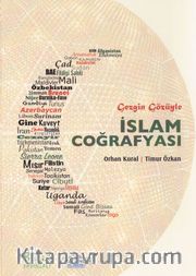 Gezgin Gözüyle İslam Coğrafyası
