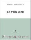 Söz'ün Özü 