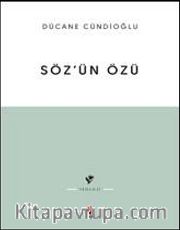 Söz'ün Özü 