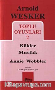 Toplu Oyunları 2 / Kökler - Mutfak - Annie Wobbler