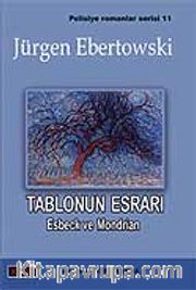 Tablonun Esrarı / Esbeck ve Mondrian