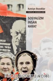 Sosyalizm İnsan Hayat 