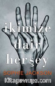 İkimize Dair Herşey