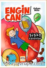 Engin Can / Şişko Balonlar