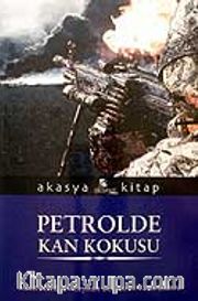 Petrolde Kan Kokusu