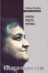 Kavga Düştü Payıma