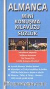 Almanca Mini Konuşma Kılavuzu Sözlük