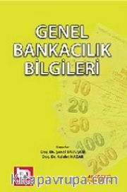 Genel Bankacılık Bilgileri