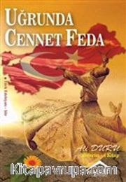 Uğrunda Cennet Feda