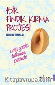 Bir Fındık Kırma Projesi
