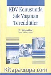 KDV Konusunda Sık Yaşanan Tereddütler