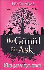 İki Gönül Bir Aşk