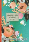 Çiçekli Akademik Yıl Ajandası 2016-2017