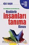 Renklerle İnsanları Tanıma Kılavuzu
