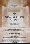 İslamda Evlilik -3 & Nişan ve Nikah Ahkamı