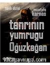 Tanrının Yumruğu Oğuzkağan