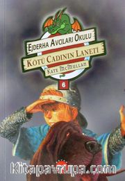 Ejderha Avcıları Okulu 6 / Kötü Cadının Laneti