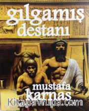Gılgamış Destanı 
