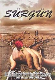 Sürgün <br /> Bir Dede'nin Anıları