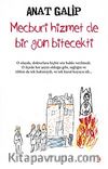 Mecburi Hizmet de Bir Gün Bitecekti