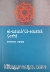 El-Esma'ül-Husna Şerhi