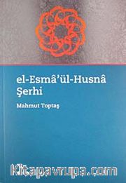 El-Esma'ül-Husna Şerhi