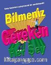 Bilmeniz Gereken Herşey