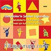 Teletubbiler'le Şekilleri Öğrenelim