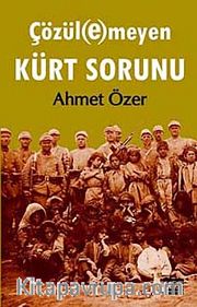 Çözülemeyen Kürt Sorunu