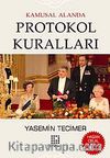 Protokol Kuralları (Kamusal Alanda)