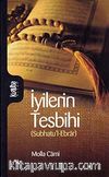 İyilerin Tesbihi (Subhatu'l-Ebrar)