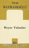 Beyaz Yalanlar