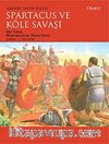 Spartacus ve Köle Savaşı