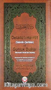 Delailü'l-Hayrat ve Günlük Dualar (Cep Boy)