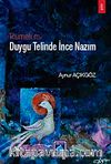 Rumeli'm & Duygu Telinde İnce Nazım