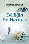 Evliliğin Yol Haritası