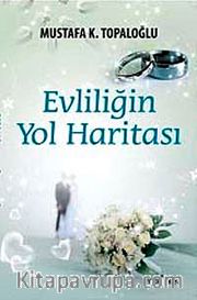 Evliliğin Yol Haritası