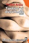 Türkiye'yi Düşünmek
