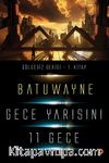 Gece Yarısını 11 Geçe / Gölgesizler Serisi 1. Kitap 