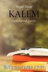 Kalem & İnsanı Eğitmek Üzerine