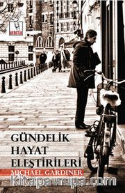 Gündelik Hayat Eleştirileri