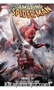 The Amazing Spider-Man Cilt 19 / Amansız Av
