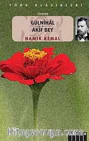 Gülnihal / Akif Bey