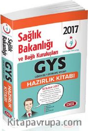 2017 GYS Sağlık Bakanlığı ve Bağlı Kuruluşları Görevde Yükselme Sınavı Konu Anlatımlı Soru Bankası