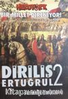 Diriliş Ertuğrul 2 & Bir Millet Direniyor