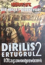 Diriliş Ertuğrul 2 <br /> Bir Millet Direniyor
