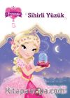 Sihirli Yüzük / Bir, İki, Üç Prensesler 5