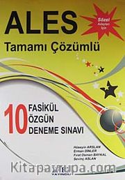 Ales Tamamı Çözümlü 10 Fasikül Özgün Deneme Sınavı (Sözel)