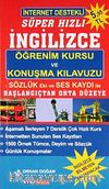 Süper Hızlı İngilizce Öğrenim Kursu ve Konuşma Kılavuzu