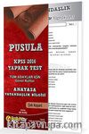 2016 KPSS Pusula Tüm Adaylar İçin Genel Kültür Anayasa Vatandaşlık Bilgisi Yaprak Test